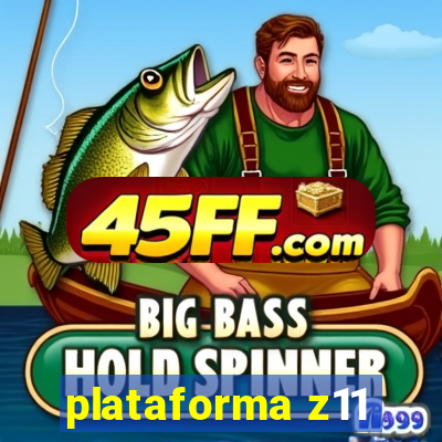 plataforma z11